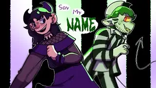 Say My Name || Animatic || Flash Warning