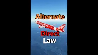 Airbus Flight Control Law | Alternate Law and Direct Law Explained
