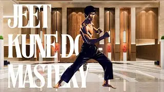 The Key to Jeet Kune Do Mastery