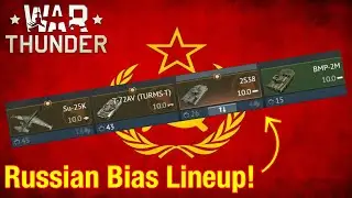 The Ultimate Premium Russian Bias Lineup In War Thunder!