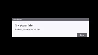 Fix Microsoft Store Error Something Happened On Our End Try Again Later