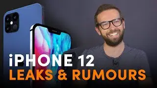iPhone 12 Leaks & Rumours - May Update
