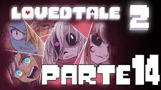 LOVEDTALE 2 (Movie) - PART 14