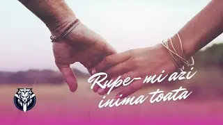Milano Ayan - Rupe-mi azi, inima toata (Lyric Video)