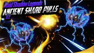 RSL:  2x Ancient Shards Pulls