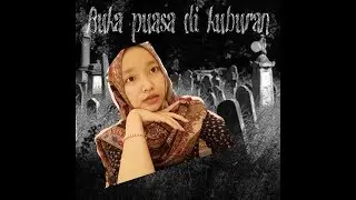 BUKA PUASA DI KUBURAN ! Jaga makam kakek