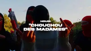 HOUDI - CHOUCHOU DES MADAMES