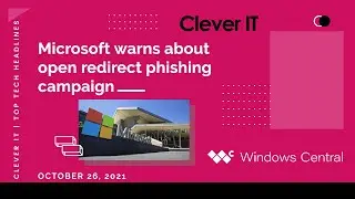 Microsoft warns about open redirect phishing campaign