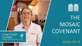 The Mosaic Covenant with Karen Anker