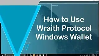 Verge Wraith QT Windows Wallet Usage and News Updates