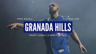 Drake / Gunna / Lil Baby Flute Type Beat | Granada Hills | Produced by 
