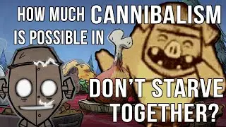 DST: All Potential Cannibal Species, Part 1 (Ruins Rush, Klaus, Deerclops)