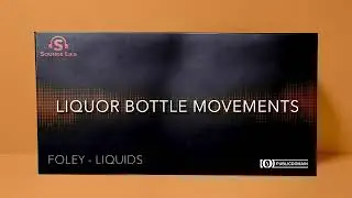 Liquor Bottle Movements Sound Effect