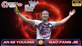An Se Young 안세영 🇰🇷 vs Gao Fang Jie 高昉洁 🇨🇳 | Final | LI-NING China Masters 2024 | Badminton 2025