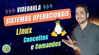 Aula 16 - Sistema Operacional - Linux/Ubuntu