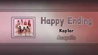 (Acapella "Clean") Happy Ending - Kep1er