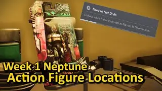 Week 1 Neptune Collectibles Locations (Destiny 2) They're Not Dolls Action Figure Triumph Guide