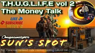 T.H.U.G.L.I.F.E. volume 2: The Money Talk