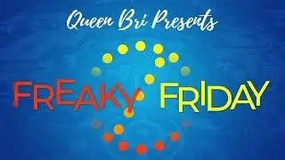 Freaky Friday Big Game Hype Song