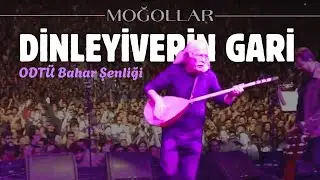 Moğollar - Dinleyiverin Gari (ODTÜ Bahar Şenliği 2019) Muhteşem Konser [© 2018 Soundhorus]