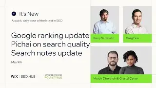 It's New - May 9 - Google volatility, Pichai on search quality and search notes update