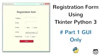 Registration Form Using Tkinter Python 3 - 