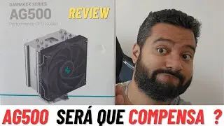 Deepcool AG500 Gammax Review - Será que vale apena ? Qual a diferença para AG400 ?