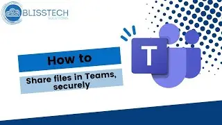 How to share files securely in Teams