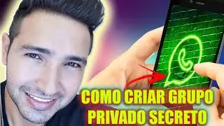 Como criar um GRUPO Privado SECRETO no WHATSAPP