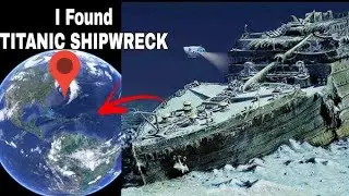 I found a Titanic ship on Google Earth map #googleapps #map #titanic