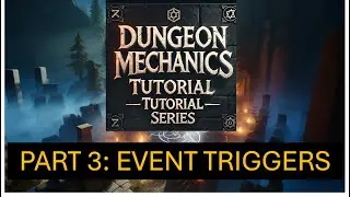 Part 3: Simple Event System |Dungeon Mechanics Tutorial Series | Unreal Engine 5