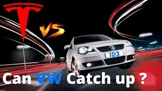 Tesla vs VW | Can VW catch up by 2025 ?