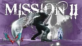 Devil May Cry 5 - Worthy of Legend Journey - Mission 11 Hell and Hell S Rank
