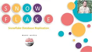 Snowflake Database Replication | Rajiv Gupta Everyday Learning