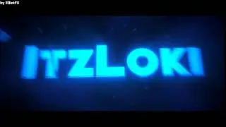 New Intro| By Me!!!