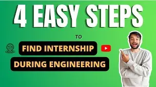 🔥  How Every Engineering Student can get internship for free 🔥 4 Easy ways to get internships