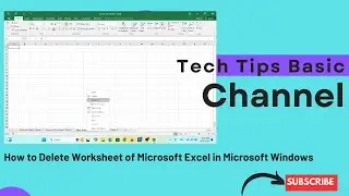 24 - How to Delete Worksheet of Microsoft Excel in Microsoft Windows #tips #excel #exceltips