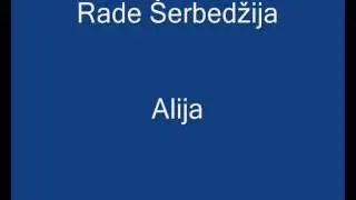 Rade Šerbedžija - Alija