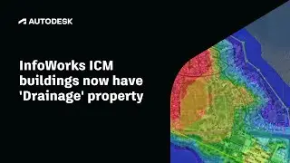 InfoWorks ICM buildings now have 'Drainage' property