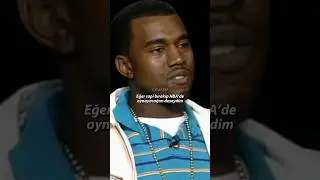 Kanye West: “NBA’de oynayabilirim.”