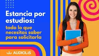 Estancia por estudios en España