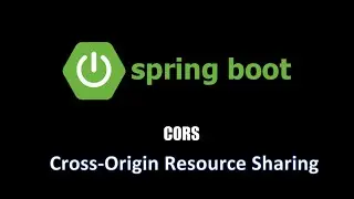 Cross Origin Resource Sharing (CORS) + Spring Boot