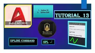 Tutorials 013; How to Use Spline Command in AutoCAD; 