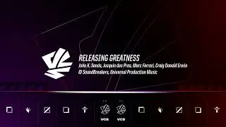 Releasing Greatness - VCS Spring 2024 Champion Select Music