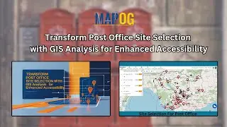 Optimizing Post Office Location: Site Selection with GIS Tool 