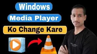 Default player ko change kaise karen | How to Set  VLC Player As Default Video Player