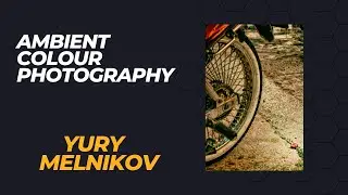 Ambient  colour photography