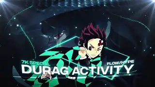 Durag Activity - Demon Slayer [Edit/AMV]! 7K Special