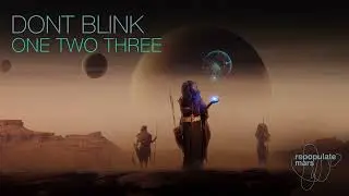 DONT BLINK - ONE TWO THREE
