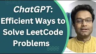 Leetcode Mastery with ChatGPT: An Innovative Approach